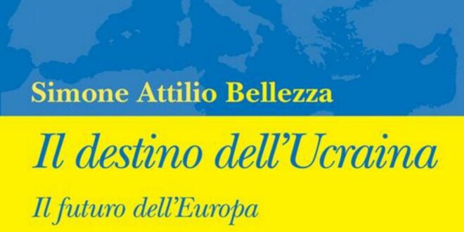 Il destino dell'Ucraina. Il futuro dell'Europa