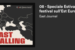 podcast east calling speciale estival